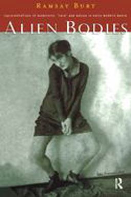 Alien Bodies Representations of Modernity, 'Race' and Nation in Early Modern Dance  9780415145954 Front Cover