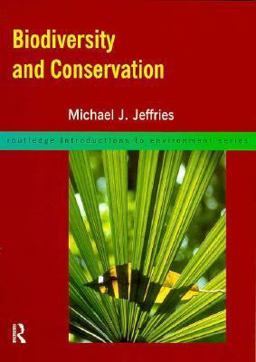 Biodiversity and Conservation  9780415149051 Front Cover