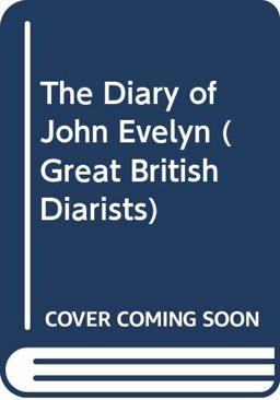 The Diary of John Evelyn