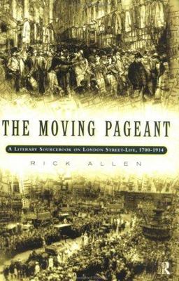 The Moving Pageant The Moving Pageant