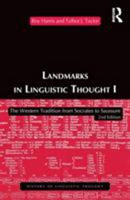 Landmarks in Linguistic Thought Volume I The Western Tradition from Socrates to Saussure 2nd 9780415153621 Front Cover