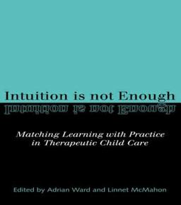 Intuition Is Not Enough