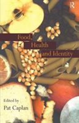 Food, Health and Identity  9780415156806 Front Cover