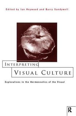 Interpreting Visual Culture