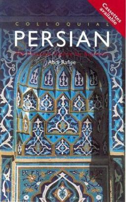 Colloquial Persian The Complete Course for Beginners 2nd 9780415157513 Front Cover