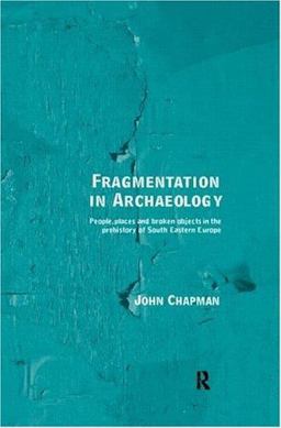 Fragmentation in Archaeology
