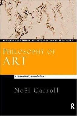Philosophy of Art A Contemporary Introduction  9780415159647 Front Cover
