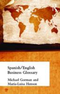 Spanish/English Business Glossary Spanish/English Business Glossary