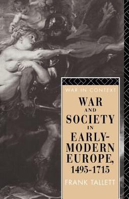 War and Society in Early Modern Europe 1495-1715  9780415160735 Front Cover