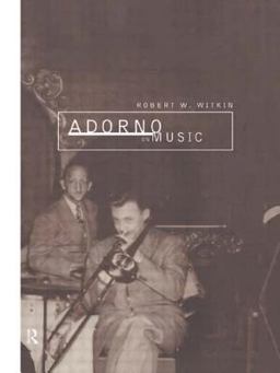 Adorno on Music 1998 9780415162920 Front Cover