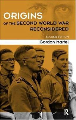 Origins of the Second World War Reconsidered 2nd 9780415163255 Front Cover