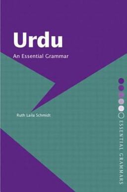 Urdu: an Essential Grammar  9780415163811 Front Cover