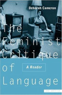 Feminist Critique of Language Feminist Critique of Language