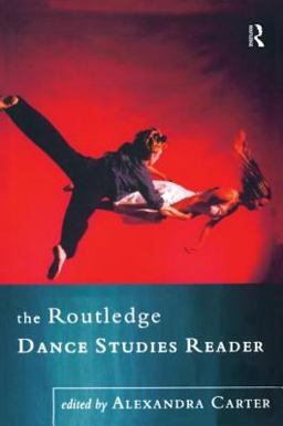 Routledge Dance Studies Reader  9780415164474 Front Cover