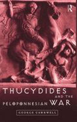 Thucydides and the Peloponnesian War  9780415165525 Front Cover