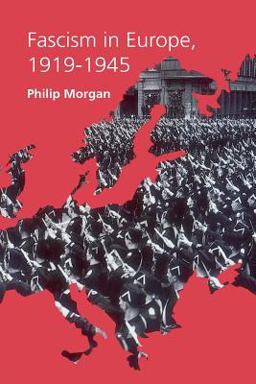 Fascism in Europe, 1919-1945  9780415169431 Front Cover