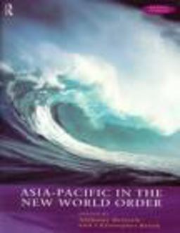 Asia-Pacific in the New World Order Asia-Pacific in the New World Order