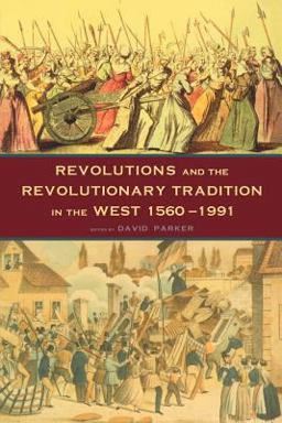 Revolutions and the Revolutionary Tradition