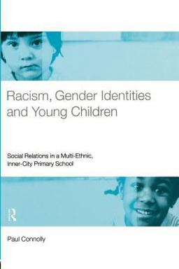 Racism, Gender Identities and Young Children