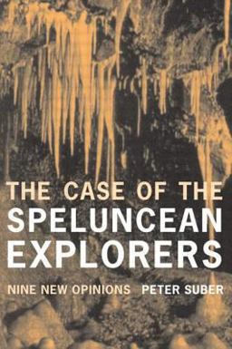 Case of the Speluncean Explorers Nine New Opinions  9780415185462 Front Cover