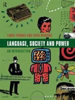 Language, Society and Power