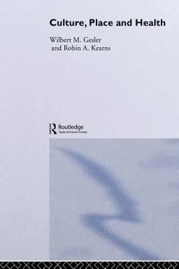 Culture/Place/Health  9780415190664 Front Cover