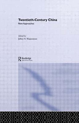 Twentieth-Century China New Approaches  9780415195041 Front Cover