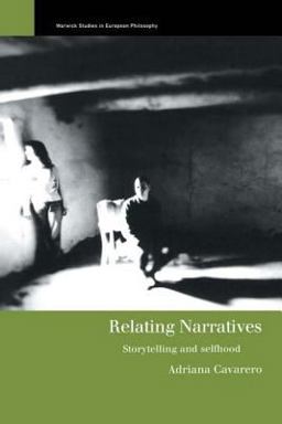 Relating Narratives Storytelling and Selfhood  9780415200585 Front Cover