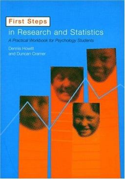 First Steps in Research and Statistics A Practical Workbook for Psychology Students  9780415201018 Front Cover