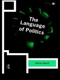 Language of Politics  9780415201780 Front Cover