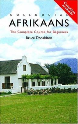 Colloquial Afrikaans Complete Course for Beginners  9780415206723 Front Cover