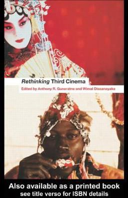 Rethinking Third Cinema  9780415213547 Front Cover