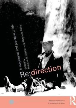 Re - Direction A Theoretical and Practical Guide  9780415213912 Front Cover