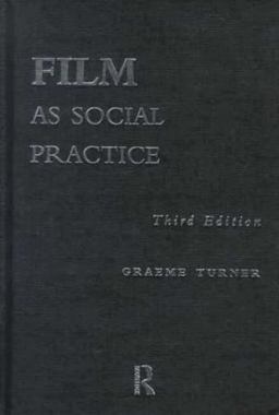 Film As Social Practice