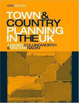 Town and Country Planning in the U. K. 13th 9780415217750 Front Cover