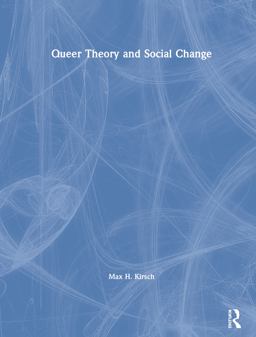 Queer Theory and Social Change  9780415221849 Front Cover