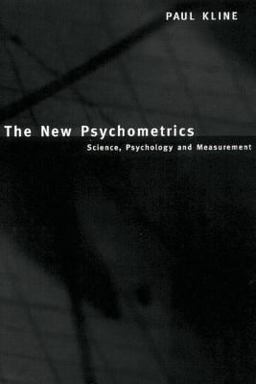 New Psychometrics Science, Psychology and Measurement  9780415228213 Front Cover