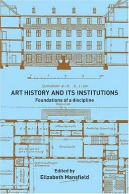 Art History and Its Institutions