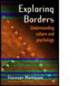 Exploring Borders Understanding Culture and Psychology  9780415234009 Front Cover