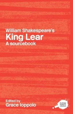 William Shakespeare's King Lear A Routledge Study Guide and Sourcebook  9780415234726 Front Cover