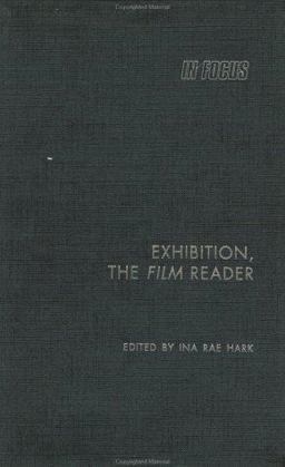 Exhibition, the Film Reader  9780415235181 Front Cover