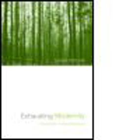 Exhausting Modernity Grounds for a New Economy  9780415237062 Front Cover