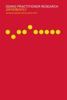 Doing Practitioner Research Differently