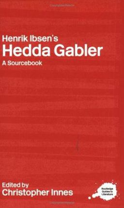 Henrik Ibsen's Hedda Gabler