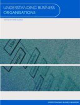 Understanding Business Organisations