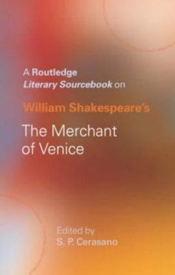 William Shakespeare's the Merchant of Venice