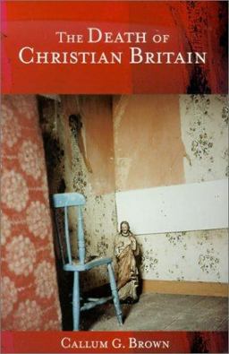 The Death of Christian Britain