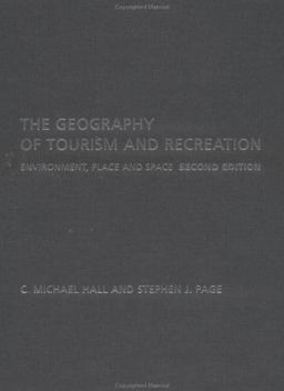 The Geography of Tourism and Recreation