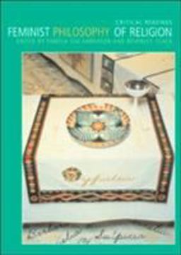 Feminist Philosophy of Religion Critical Readings  9780415257503 Front Cover