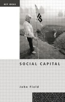 Social Capital Social Capital